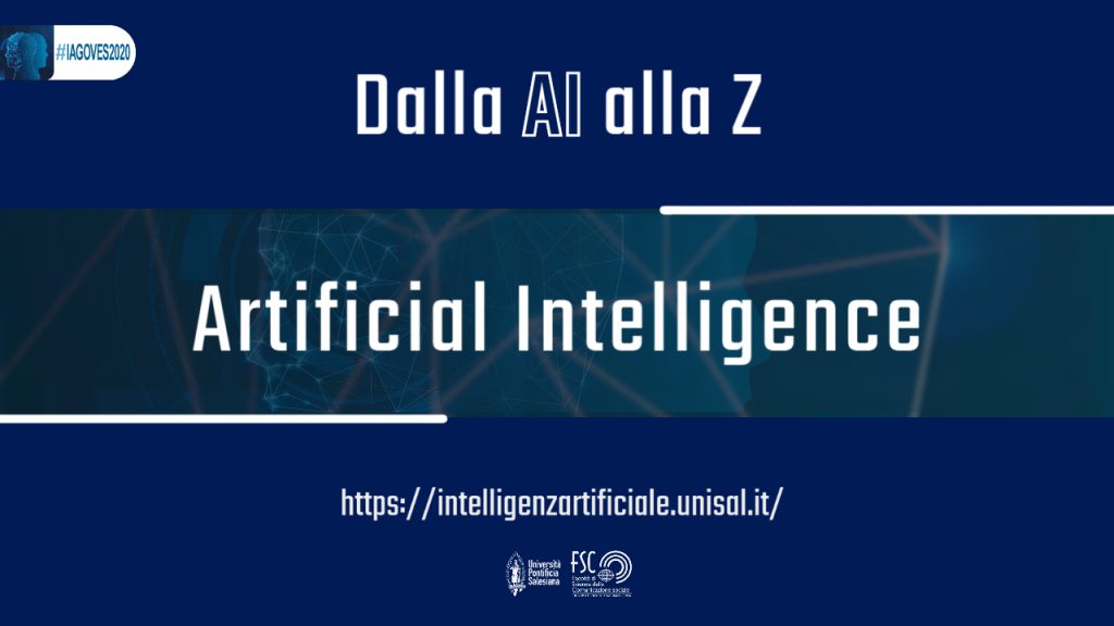 Artificial Intelligence. Glossario #IAGOVES2020 dalla AI alla Z